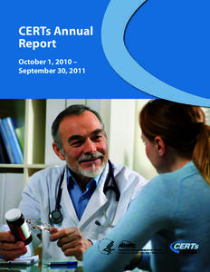 CERTs Annual Report October 1, 2010 – September 30, 2011  Centers for Education and Research on
