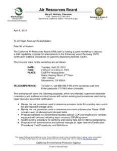 Air Resources Board Mary D. Nichols, Chairman 1001 I Street • P.O. Box 2815 Sacramento, California 95812 • www.arb.ca.gov  Matt Rodriguez