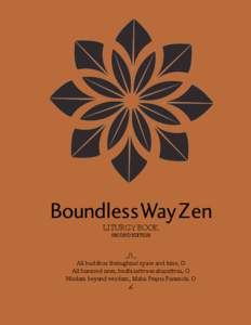 Boundless Way Zen LITURGY BOOK SECOND EDITION