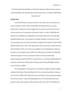 Mondesir 1 “The Potential Unintended Effects of the UCLA Domestic Violence Intervention on Clinical Workflow and Staff Perception of the Intervention at St. John’s Well Child & Family Center” Background In the Unit