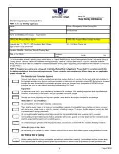 HOT WORK PERMIT This form may take you 5 minutes to fill in. Serial No: ___________________ (To be filled by AES Division)