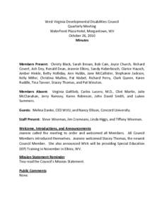 West Virginia Developmental Disabilities Council Quarterly Meeting Waterfront Plaza Hotel, Morgantown, WV October 26, 2010 Minutes