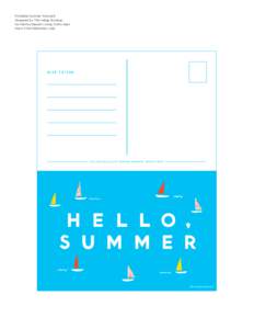 Printable Summer Postcard Designed by The Indigo Bunting for Martha Stewart Living Crafts Dept ONLY FOR PERSONAL USE.  DEAR FRIEND,