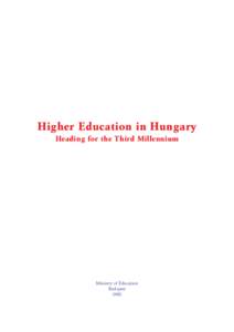 Hungary / Europe / University of Pécs / Education in Finland / Ágoston Trefort / Higher education in Poland / Education / European Higher Education Area / Bologna Process