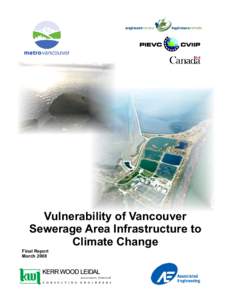 Vulnerability of Vancouver Sewerage Area Infrastructure to Climate Change