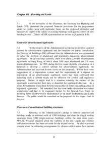 Chapter VII : Planning and Lands  7.1 At the invitation of the Chairman, the Secretary for Planning and Lands (SPL) presented the proposed financial provisions for the programmes under his policy area with particular foc