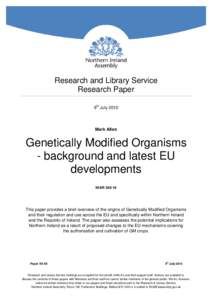 Environment / Environmental issues / Genetics / Molecular biology / Genetically modified food / Agriculture / Regulation of the release of genetic modified organisms / Genetic engineering in Europe / Genetic engineering / Biology / Genetically modified organisms