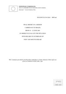 EUROPEAN COMMISSION HEALTH & CONSUMER PROTECTION DIRECTORATE-GENERAL Directorate F - Food and Veterinary Office DG(SANCO[removed] – MR final