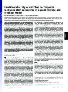 Functional diversity of microbial decomposers facilitates plant coexistence in a plant–microbe–soil feedback model Takeshi Mikia,1, Masayuki Ushiob, Shin Fukuib, and Michio Kondohc,d a