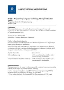 COMPUTER SCIENCE AND ENGINEERING  DIT231 credits  Programming Language Technology, 7.5 higher education