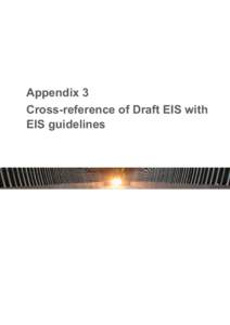Appendix 3 Cross-reference of Draft EIS with EIS guidelines Appendix 3: Guidelines cross reference