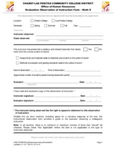 CHABOT-LAS POSITAS COMMUNITY COLLEGE DISTRICT Office of Human Resources Evaluation: Observation of Instruction Form – Math X (The observation of instruction form is required and must be forwarded to the supervisor)  Lo