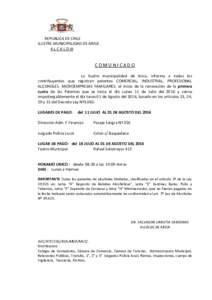 REPUBLICA DE CHILE ILUSTRE MUNICIPALIDAD DE ARICA A L C A L D IA COMUNICADO La Ilustre municipalidad de Arica, informa a todos los