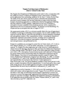 Virginia Tech Department of Mathematics John K. Costain Faculty Chair The Virginia Tech Department of Mathematics (www.math.vt.edu), in cooperation with the College of Science’s Academy of Integrated Science (www.scien