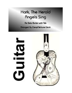 Hark, The Herald Angels Sing For Solo Guitar with Tab Arranged By Cheryl Terhune Cronk  