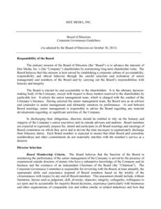 DEX MEDIA, INC.  Board of Directors Corporate Governance Guidelines (As adopted by the Board of Directors on October 30, 2013) Responsibility of the Board