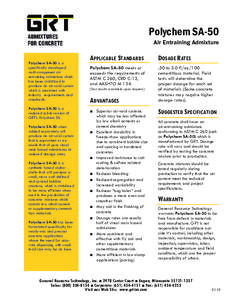 Polychem SA-50 Air Entraining Admixture Polychem SA-50 is a specifically developed multi-component air