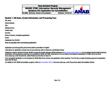 Base Standard Program  ISO/IEC[removed]Information Security Management Systems CB Application for Accreditation FA 5004