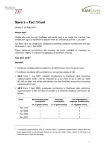 PDF File - Savers Fact Sheet - KiwiSaver - Budget[removed]The Treasury