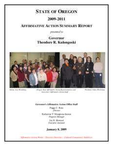 STATE OF OREGON[removed]AFFIRMATIVE ACTION SUMMARY REPORT presented to  Governor