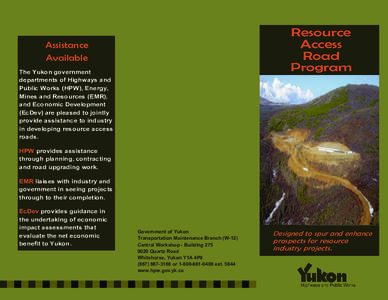 Resource Access Road Program  Assistance