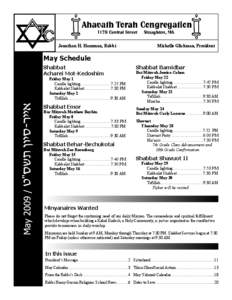 Jonathan H. Hausman, Rabbi  Michelle Glickman, President May Schedule Shabbat