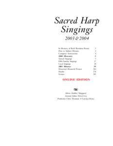 Sacred Harp Singings 2003 & 2004 In Memory of Ruth Burnham Brown How to Submit Minutes Computer Instructions