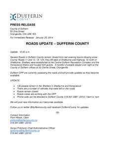 PRESS RELEASE County of Dufferin 55 Zina Street Orangeville, ON L9W 1E5 For Immediate Release: January 25, 2014