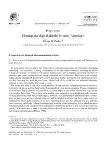 Telecommunications Policy[removed]}290  Policy forum Closing the digital divide in rural America夽 Edwin B. Parker*