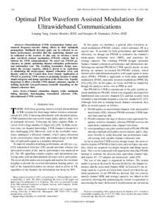 1236  IEEE TRANSACTIONS ON WIRELESS COMMUNICATIONS, VOL. 3, NO. 4, JULY 2004 Optimal Pilot Waveform Assisted Modulation for Ultrawideband Communications