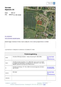 Varnæs Hipholm 30 Areal Pris  955 m²