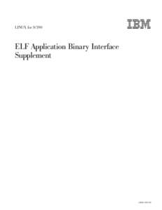 LINUX for S/390   ELF Application Binary Interface Supplement