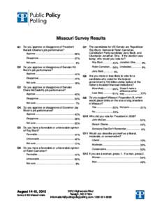 Missouri Survey Results Q1 Do you approve or disapprove of President Barack Obama’s job performance?