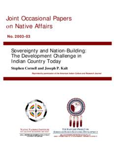 Joint Occasional Papers on Native Affairs No[removed]Sovereignty and Nation-Building: The Development Challenge in