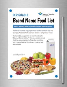 Updated September[removed] Disclaimer *The fresh and frozen food and beverages in this list meet the criteria for “Maximum Nutritional Value”