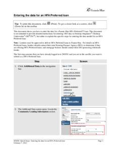 Entering the data for an HFA Preferred loan Tip: To print this document, click (Zoom In) in the toolbar. (Print). To get a closer look at a screen, click