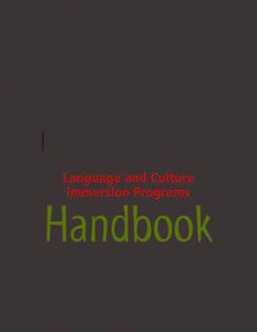 Photo: Robert Matthew  Language and Culture Immersion Programs  Handbook