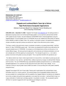 PRESS RELEASE PRESS/ANALYST CONTACT: Scot Howard / Miiko Mentz Milani Marketing & Public Relations[removed][removed]
