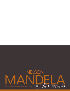 [removed]NELSON MANDELA IN HIS WORDS