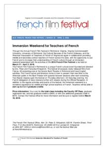 24th ANNUAL FRENCH FILM FESTIVAL • MARCH 31 - APRIL 3, 2016  Immersion Weekend for Teachers of French Through the Annual French Film Festival in Richmond, Virginia, Virginia Commonwealth University, University of Richm