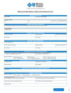 Electronic Remittance Advice Enrollment Form PROVIDER INFORMATION Provider Name  Doing Business As Name (DBA)