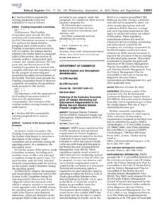 Magnuson–Stevens Fishery Conservation and Management Act / Conservation in the United States / National Marine Fisheries Service / Fishing vessel / Discards / Turtle excluder device / U.S. Regional Fishery Management Councils / Fisheries management / Fisheries observer / Fishing / Environment / Fisheries science