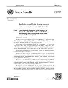 United Nations / Humanitarian aid / United Nations Development Group / Government of Argentina / Military operations other than war / White Helmets / International Decade for Natural Disaster Reduction / Office for the Coordination of Humanitarian Affairs / Disaster / Disaster preparedness / Emergency management / Public safety