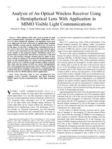 1744  JOURNAL OF LIGHTWAVE TECHNOLOGY, VOL. 31, NO. 11, JUNE 1, 2013 Analysis of An Optical Wireless Receiver Using a Hemispherical Lens With Application in