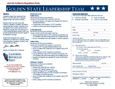 Join the California Republican Party  GOLDEN STATE LEADERSHIP TEAM About Us  Membership Levels