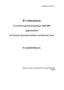 European Agricultural Guidance and Guarantee Fund / European Agricultural Fund for Rural Development / Impact assessment / Impact evaluation / Evaluation / Evaluation methods / Economy of the European Union