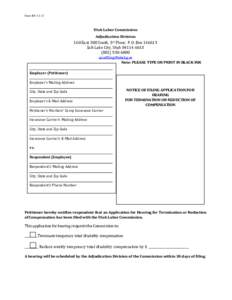 Form[removed]Utah	Labor	Commission Adjudication Division	 160	East	300	South,	3rd	Floor,		P.O.	Box	146615	 Salt	Lake	City,	Utah	84114‐6615