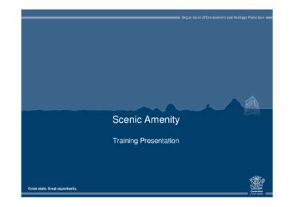 Microsoft PowerPoint - QPIF_EDOCS_n2508836_scenic_amenity-powerpoint_Nov_13