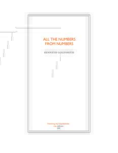 ALL THE NUMBERS FROM NUMBERS kenneth goldsmith Publishing the Unpublishable /ubu editions