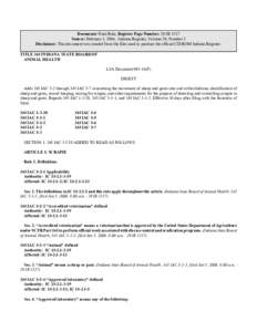 Document: Final Rule, Register Page Number: 29 IR 1537 Source: February 1, 2006, Indiana Register, Volume 29, Number 5 Disclaimer: This document was created from the files used to produce the official CD-ROM Indiana Regi